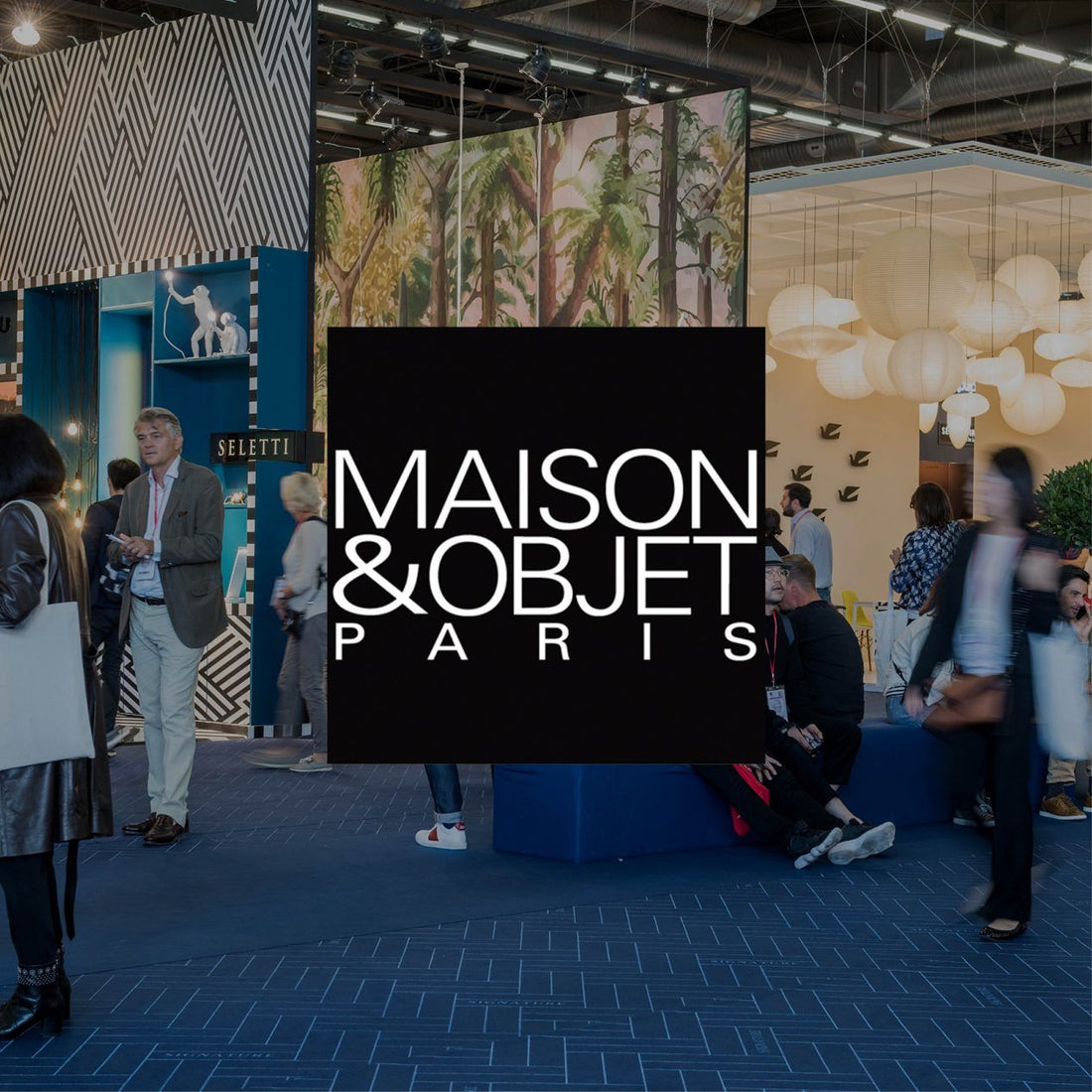 Les grandes tendances déco repérées à Maison & Objet Paris 2025
